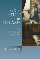 book Such Stuff as Dreams: The Psychology of Fiction