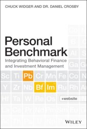 book Personal benchmark: integrating behavioral finance and investment management