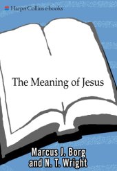 book The Meaning of Jesus