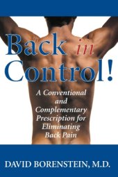 book Back in control!: a conventional and complementary prescription for eliminating back pain