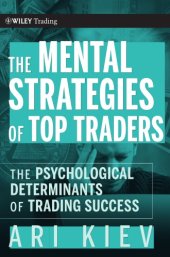 book The mental strategies of top traders: the psychological determinants of trading success