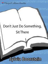 book Don't Just Do Something, Sit There