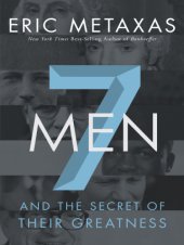 book Seven men: and the secret of their greatness