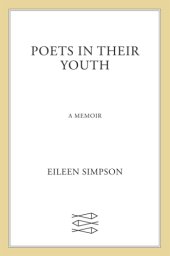 book Poets in their youth: a memoir