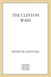 book The Clinton Wars