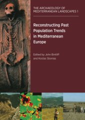 book Reconstructing Past Population Trends in Mediterranean Europe (3000BC-AD1800)