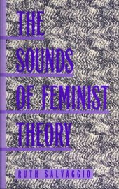 book The sounds of feminist theory