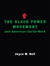 book The Black Power Movement and American Social Work