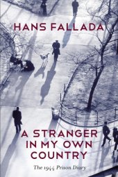 book A stranger in my own country: the 1944 prison diary