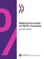 book National accounts of OECD countries. Volume 2012/2 : detailed tables.