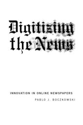 book Digitizing the news innovation in online newspaper