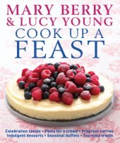 book Mary Berry & Lucy Young cook up a feast