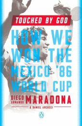 book Touched by God: How We Won the Mexico '86 World Cup