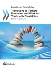 book Transitions to Tertiary Education and Work for Youth with Disabilities.