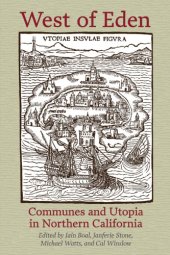 book West of Eden: communes and utopia in northern California