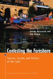 book Contesting the Foreshore: Tourism, Society and Politics on the Coast