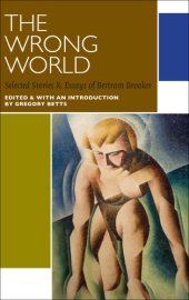 book The wrong world: selected stories and essays