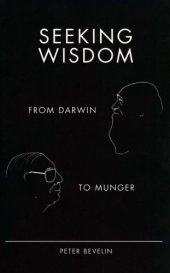 book Seeking wisdom: from Darwin to Munger