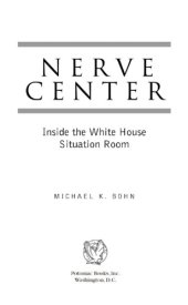 book Nerve Center: Inside the White House Situation Room