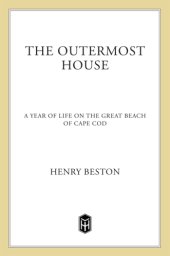 book The outermost house: a year of life on the great beach of Cape Cod