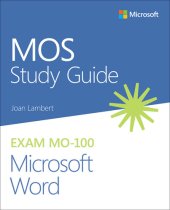 book MOS Study Guide for Microsoft Word Exam MO-100