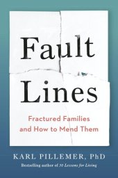 book Fault Lines: Fractured Families and How to Mend Them