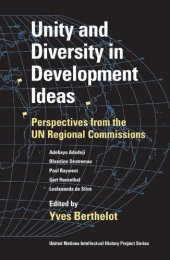 book Unity and Diversity in Development Ideas: Perspectives from the UN Regional Commissions