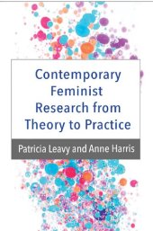 book Contemporary Feminist Research from Theory to Practice