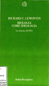 book Biologia come ideologia: la dottrina del DNA