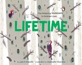 book Lifetime: The Amazing Numbers in Animal Lives