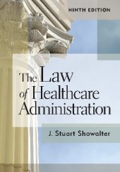 book The Law of Healthcare Administration