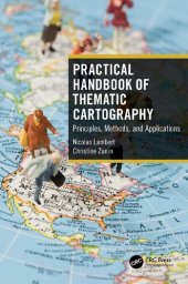 book Practical Handbook of Thematic Cartography Principles, Methods, and Applications