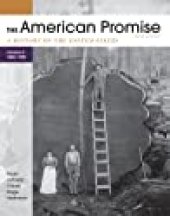 book The American Promise, Volume B: A History of the United States: To 1800-1900