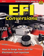 book EFI Conversions: How to Swap Your Carb for Electronic Fuel Injection