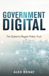 book Government digital: the quest to regain public trust