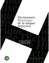 book Dictionnaire Historique de la Langue Française