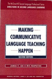 book Making Communicative Language Teaching Happen, Second Edition (McGraw-Hill Foreign Language Professional Series)