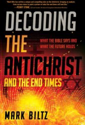 book Decoding the Antichrist and the End Times