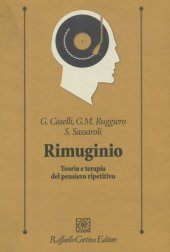 book Rimuginio. Teoria e terapia del pensiero ripetitivo