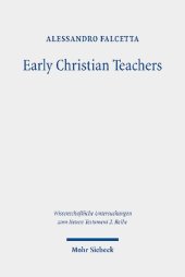 book Early Christian Teachers: The 'didaskaloi' from Their Origins to the Middle of the Second Century