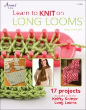 book Learn to Knit on Long Looms