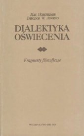 book Dialektyka oświecenia. Fragmenty filozoficzne