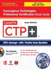 book CompTIA CTP+ convergence technologies professional certification study guide (exam CN0-201)