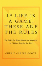 book If Life Is a Game, These Are the Rules