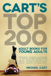 book Cart's Top 200 Adult Books for Young Adults: Two Decades in Review