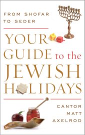 book Your guide to the Jewish holidays: from shofar to Seder