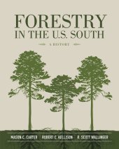 book Forestry in the U.S. South: A History