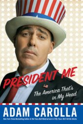 book President me the America that's in my head