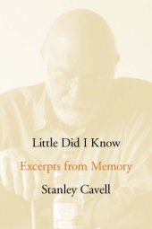 book Little did I know: excerpts from memory