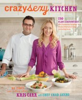 book Crazy Sexy Kitchen: 150 Plant-Empowered Recipes to Ignite a Mouthwatering Revolution